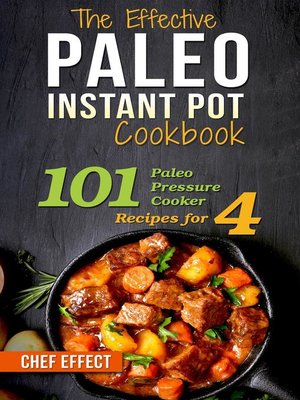 cover image of The Effective Paleo Instant Pot Cookbook